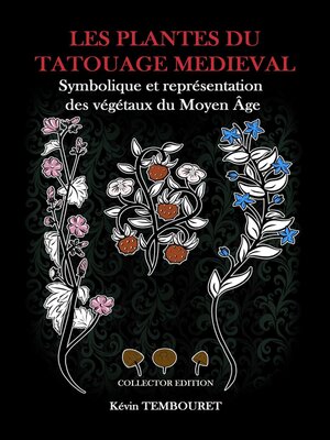 cover image of Les plantes du tatouage médiéval